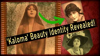 Mystery 1900s ‘KALOMA’ Beauty Identity Finally Revealed!