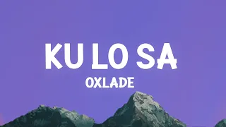 Oxlade - KU LO SA (Lyrics)