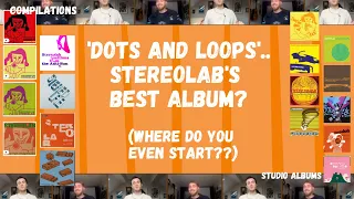 What is Stereolab's Best Album? (Dots and Loops, Peng, Sound-Dust...?!)