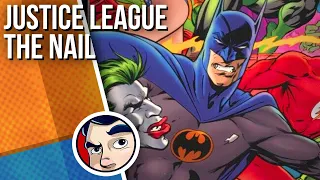 Justice League "The Nail", What If Superman Never Existed? - Full Story | Comicstorian