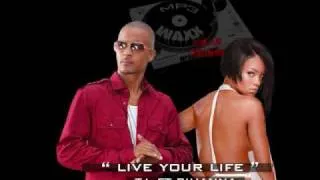 Live Your Life - T.I featuring Rihanna Instrumental