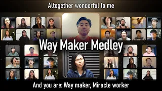 Way Maker Medley | LVF Virtual Choir