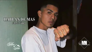 hablan de mas /// alex el flako mn producciones // video oficial