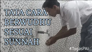 TATA CARA BERWUDHU SESUAI SUNNAH || TUGAS AGAMA ISLAM