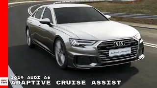 2019 Audi A6 Adaptive Drive Cruise Assist