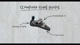 Climbing Shoes | Our Ultimate Guide To The Perfect Fit