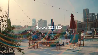 Galaxy S22 I S22 + Official Film: Make Daylight Epic I Samsung