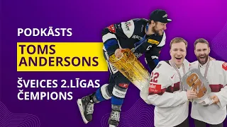 TOMS ANDERSONS | Šveices 2.līgas čempions  | Sporta Studijas podkāsts 146