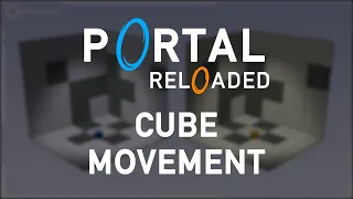 The Rules of Portal Reloaded - Part 1/3