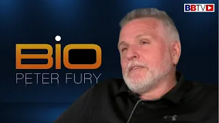 PETER FURY: SHOCKING LIFE REVELATIONS! EXPLOSIVE ACCOUNTS OF EVENTS PREVIOUSLY UNSPOKEN! BIO ON BBTV