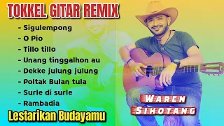 Tokkel Gitar Remix Populer  - Waren Sihotang