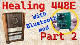 Healing 448E 1938 Restore and Bluetooth Part 2