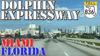 FL-836 East - Dolphin Expressway - Miami - Florida - 4K Highway Drive