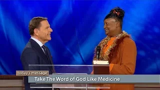 Take The WORD of God Like Medicine