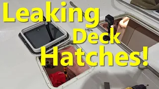 Resealing Deck Hatches + Gaskets