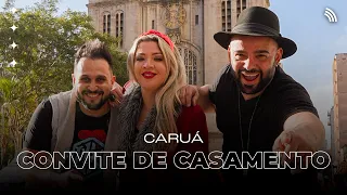 Convite De Casamento - Banda Caruá e Márcia Rubi | Tô Na Mídia Music