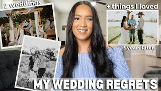 Biggest Wedding Day Regrets 💍 3 years later // wedding recap + tips, best decisions (2 weddings)