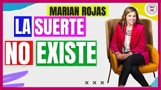 🍀‼️LA SUERTE NO EXISTE , EL EXITO DEPENDE DE TI | MARIAN ROJAS‼️😃