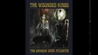 The Wounded Kings - Shadow over Atlantis (Full album)