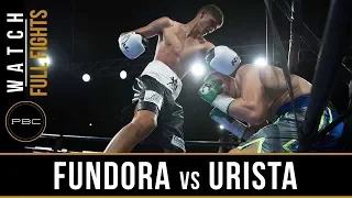 Fundora vs Urista Full Fight: August 24, 2018 - PBC on FS1