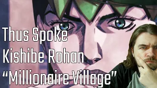 Thus Spoke Kishibe Rohan - Episode 5: Millionaire Village Reaction