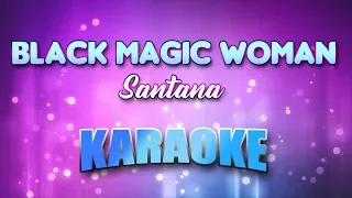 Santana - Black Magic Woman (Karaoke & Lyrics)