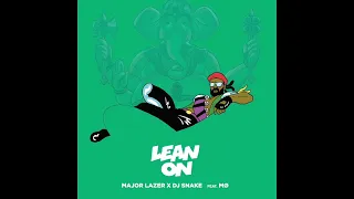 Major Lazer - Lean On (feat. DJ Snake & MØ) | 1 HOUR