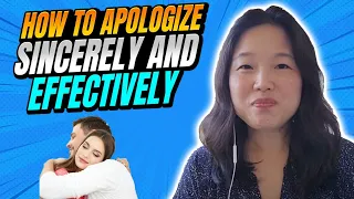 How to Apologize Sincerely | Asian American Marriage Therapist
