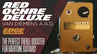 Red Ochre Deluxe Treble Booster & Baritone! // Van Diemens A.A.D. // Mule Resophonic Mulecaster