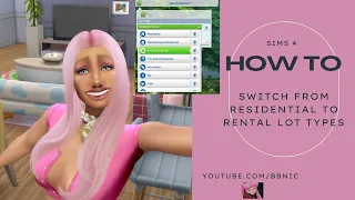Switching from Residential to Rental Lot Types - Sims 4 How To
