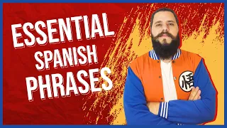 32 Most Common Spanish Phrases (Conversation Basics) [SPANISH LESSON 5]