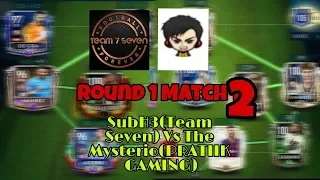 SUBH3(TEAM SEVEN) VS THE MYSTERIO(PRATIK GAMING) ROUND 1 MATCH 2 FM YT TOURNAMENT