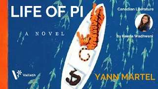 Life of Pi Capsule Summary  - NET | SET | Canadian Literature Series Part IV