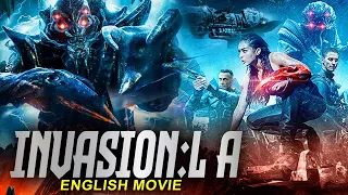 INVASION LOS ANGELES - Hollywood English Movie | Blockbuster Action Movie In English | Alien Movies