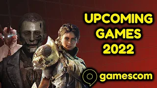Top 10 UPCOMING GAMES - GAMESCOM 2022
