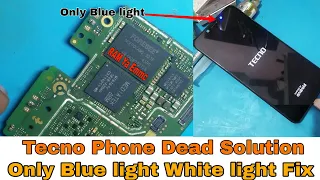 Tecno Phone Dead Solution | Tecno Dead White light Only | Fix Dead Tecno Phone