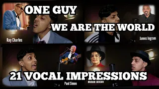 We Are The World - Amazing One Guy with 21 Voices