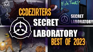 Best moments of SCP secret Lab 2023 | CCdezirters