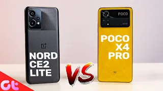 Poco X4 Pro vs OnePlus Nord CE 2 Lite: Which One to Buy? | GT Hindi
