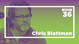 Chris Blattman on Development, Conflict, and Doing What’s Interesting | Conversations with Tyler