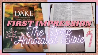 The Dake Annotated Reference Bible | First Impressions