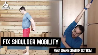 SHOULDER STRETCHES TO FIX SHOULDER MOBILITY: (Yoga & Band Distraction) | Featuring Shane Dowd