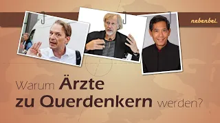 Warum Ärzte zu Querdenkern werden?