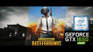 PlayerUnknown's Battlegrounds [ test ] GTX 1650 super, i5 3330, 8GB RAM. (full settings).