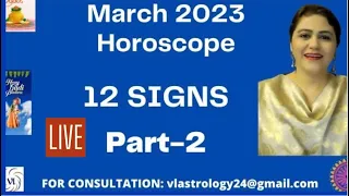 March 2023 Horoscope-12 Signs Predictions & Messages from the Planets with Remedies by VL