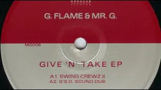 G. Flame & Mr. G. - Swing Crewz II