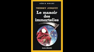 Roman – Le manoir des immortelles -