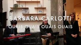Barbara Carlotti - Ouais ouais Ouais ouais (Froggy's Session)