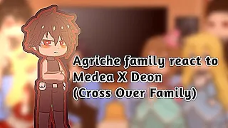 Agriche family react to Dion X Medea (cross over family) !Part 1! (read deks)