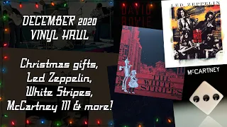 DECEMBER 2020 VINYL HAUL: Christmas gifts, Led Zeppelin, White Stripes, McCartney III & more!